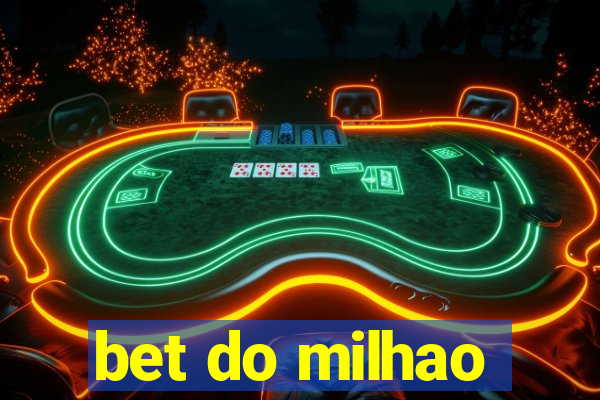 bet do milhao